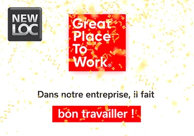 Great Place To Work – Nos équipes NEWLOC témoignent